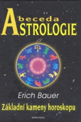 kniha Abeceda astrologie, Fontána 2010
