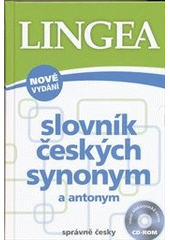 kniha Slovník českých synonym a antonym, Lingea 2012