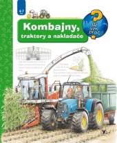 kniha Kombajny, traktory a nakladače, Albatros 2022