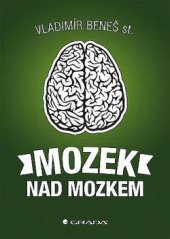 kniha Mozek nad mozkem, Grada 2016