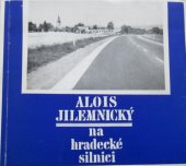 kniha Na hradecké silnici Kulturně hist. obraz Milovic v Podkrkonoší, Osvětová beseda 1981