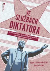 kniha Ve službách diktátora severokorejský agent odhaluje pravdu o stalinistickém režimu, Jota 2010