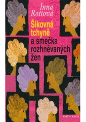 kniha Šikovná tchyně a smečka rozhněvaných žen, Knižní klub 2006