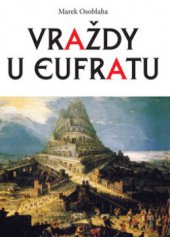 kniha Vraždy u Eufratu, Akcent 2009