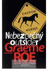 kniha Nebezpečný outsider, Olympia 2008