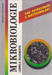 kniha Mikrobiologie pro potravináře a biotechnology, Victoria Publishing 1995