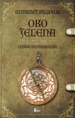 kniha Oko jelena 1. - Cesta do Nidarosu, Laser-books 2015