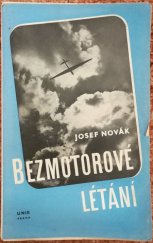 kniha Bezmotorové létání, Česká grafická Unie 1938
