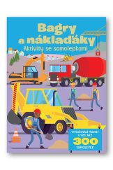 kniha Bagry a náklaďáky Aktivity se samolepkami, Svojtka 2023