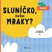 kniha Sluníčko, nebo mraky?, Albatros 2021