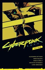 kniha Cyberpunk 2077 Tvůj hlas, Crew 2025