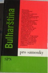 kniha Bulharština pro samouky, SPN 1987