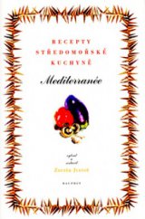kniha Mediterranée recepty středomořské kuchyně, Dauphin 1998