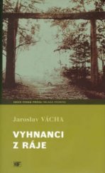 kniha Vyhnanci z ráje (imaginární rozhovory), Mladá fronta 2002