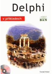 kniha Delphi v příkladech, BEN - technická literatura 2001