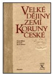 kniha Velké dějiny zemí Koruny české X. - 1740-1792, Paseka 2001
