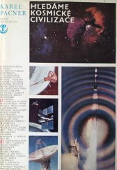 kniha Hledáme kosmické civilizace, Práce 1976