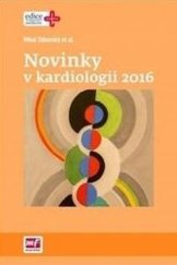 kniha Novinky v kardiologii 2016, Mladá fronta 2016