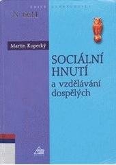 kniha Sociální hnutí a vzdělávání dospělých aktivní občanství jako cíl pro celoživotní učení, Eurolex Bohemia 2004