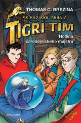 kniha Tigrí tím - Hodina čarodejníckeho majstra, Fragment 2022