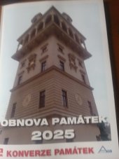 kniha Obnova památek 2025 - Konverze památek 3/2025, Studio Axis 2025
