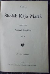 kniha Školák Kája Mařík díl I., Občanská tiskárna 1937