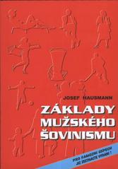 kniha Základy mužského šovinismu, Reneco 2010