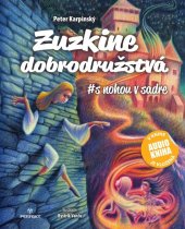 kniha Zuzkine dobrodružstvá #s nohou v sadre, Perfekt 2025