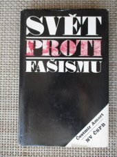 kniha Svět proti fašismu Přehled historických událostí v letech 1933-1945, Naše vojsko 1974