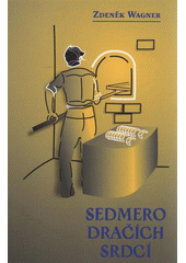 kniha Sedmero dračích srdcí, Martin Stříž 2008