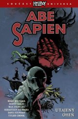 kniha Abe sapien 7 Utajený oheň, Comics Centrum 2026