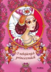 kniha O nebojácných princeznách, Fortuna Libri 2009