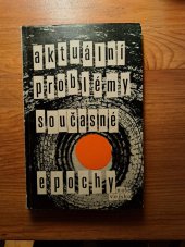 kniha Aktuální problémy současné epochy [Sborník], Naše vojsko 1967