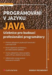 kniha Programování v jazyku Java Učebnice pro budoucí profesionální programátory, Grada 2025