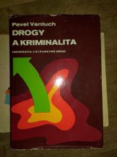 kniha Drogy a kriminalita, Univerzita J.E.Purkyně 1990