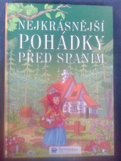 kniha Nejkrásnější pohádky před spaním, Svojtka & Co. 2002