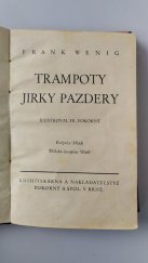 kniha Trampoty Jirky Pazdery, Pokorný a spol. 1934