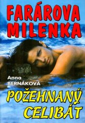 kniha Farárova milenka Požehnaný celibát, Eko-konzult 2003