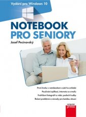 kniha Notebook pro seniory: Vydání pro Windows 10, CPress 2017