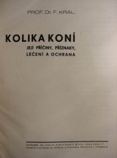 kniha Kolika koní, její příčiny, příznaky, léčení a ochrana, Družstvo zvěrolékařů 1941