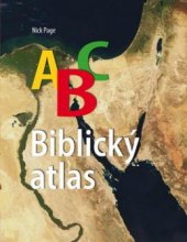 kniha ABC biblický atlas, Česká biblická společnost 2011