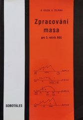 kniha Zpracování masa pro 3. ročník středních odborných učilišť, Sobotáles 1993