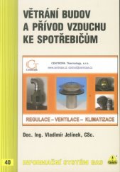 kniha Větrání budov a přívod vzduchu ke spotřebičům, GAS 2005