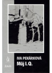 kniha Můj I.Q., Maťa 2002