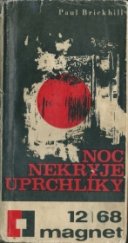 kniha Noc nekryje uprchlíky, Vyd. časopisů MNO 1968