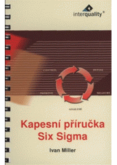 kniha Kapesní příručka Six Sigma, Interquality 2008