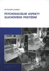 kniha Psychosociální aspekty sluchového postižení, Masarykova univerzita 2010