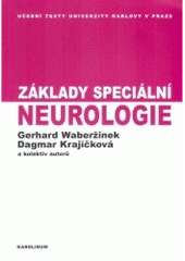 kniha Základy speciální neurologie, Karolinum  2006