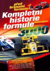 kniha Před branami formule 1 kompletní historie formule 3000, CPress 2004