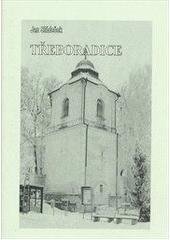 kniha Třeboradice, J. Sládeček 2011